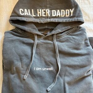 Call Her Daddy Unwell Hoodie